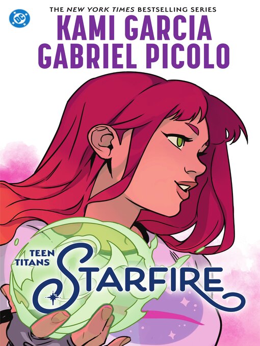 Title details for Teen Titans: Starfire by Kami Garcia - Available